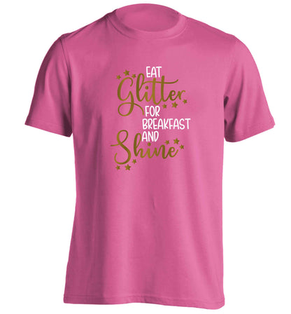Eat glitter for breakfast and shine all day adults unisex pink Tshirt 2XL