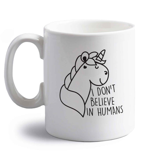 I don't believe in humans right handed white ceramic mug 