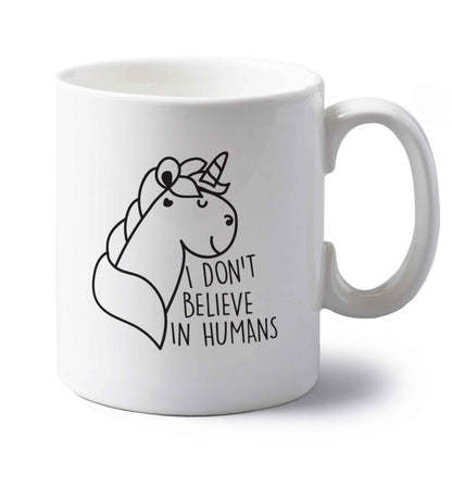 I don't believe in humans left handed white ceramic mug 