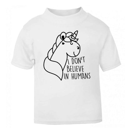 I don't believe in humans white Baby Toddler Tshirt 2 Years