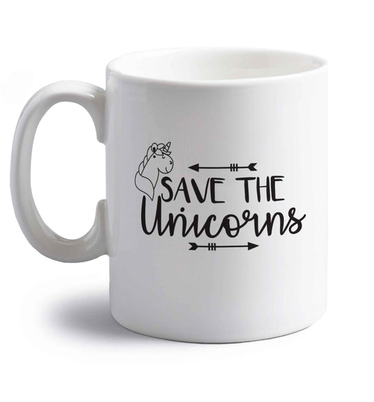 Save the unicorns right handed white ceramic mug 