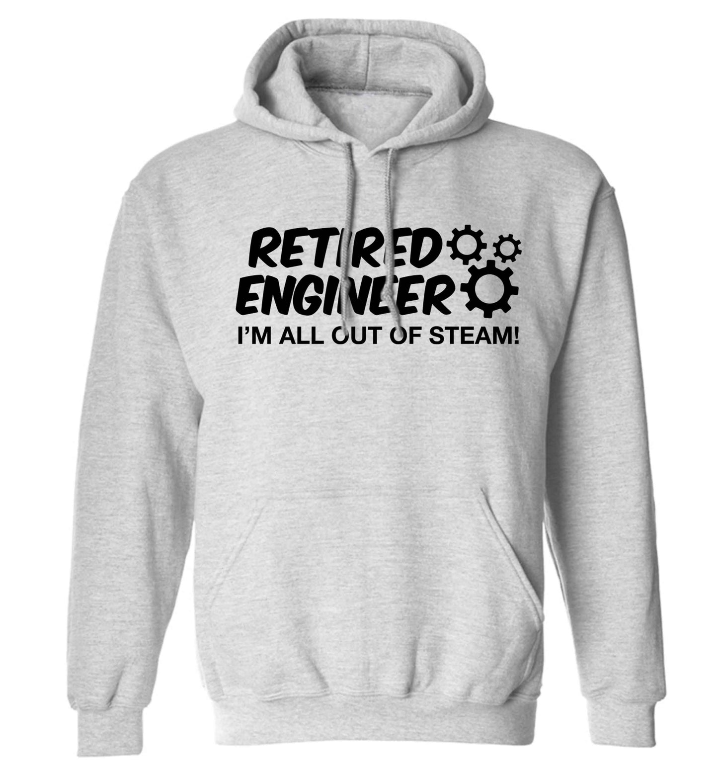 Retired engineer I'm all out of steam adults unisex grey hoodie 2XL