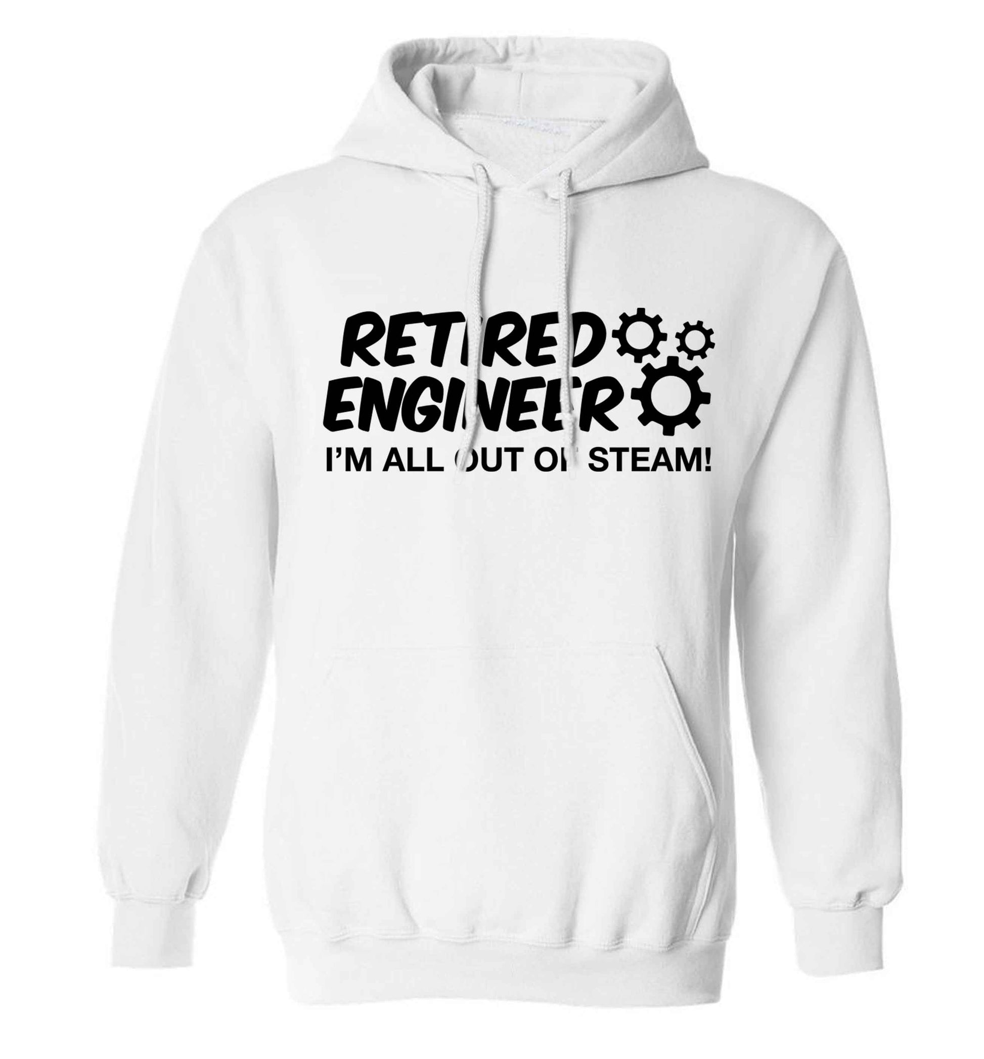 Retired engineer I'm all out of steam adults unisex white hoodie 2XL