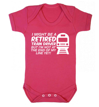 Retired train driver but I'm not at the end of my line yet Baby Vest dark pink 18-24 months