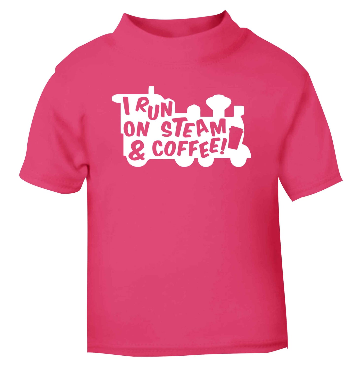 I run on steam and coffee pink Baby Toddler Tshirt 2 Years