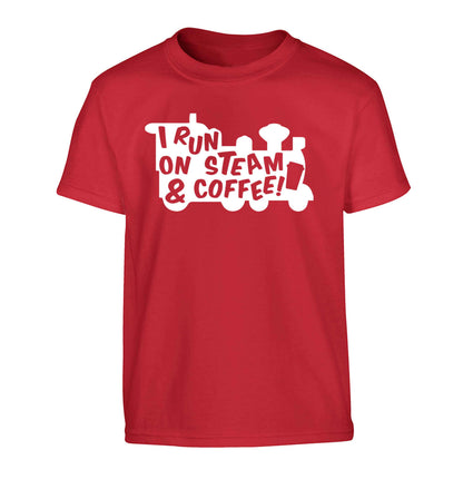 I run on steam and coffee Children's red Tshirt 12-13 Years