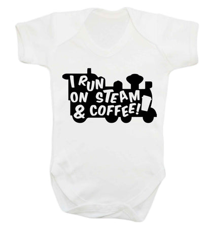 I run on steam and coffee Baby Vest white 18-24 months