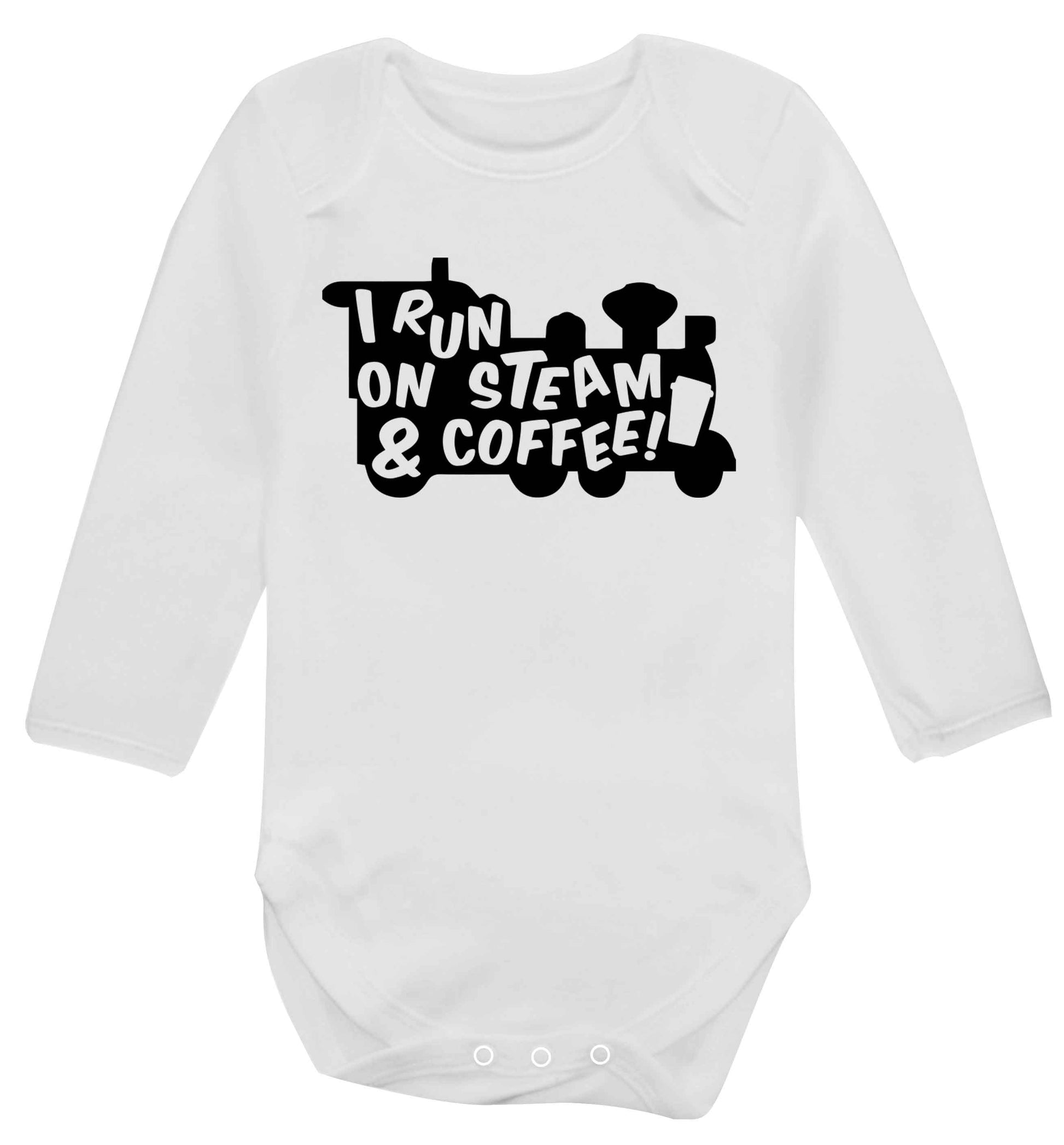 I run on steam and coffee Baby Vest long sleeved white 6-12 months