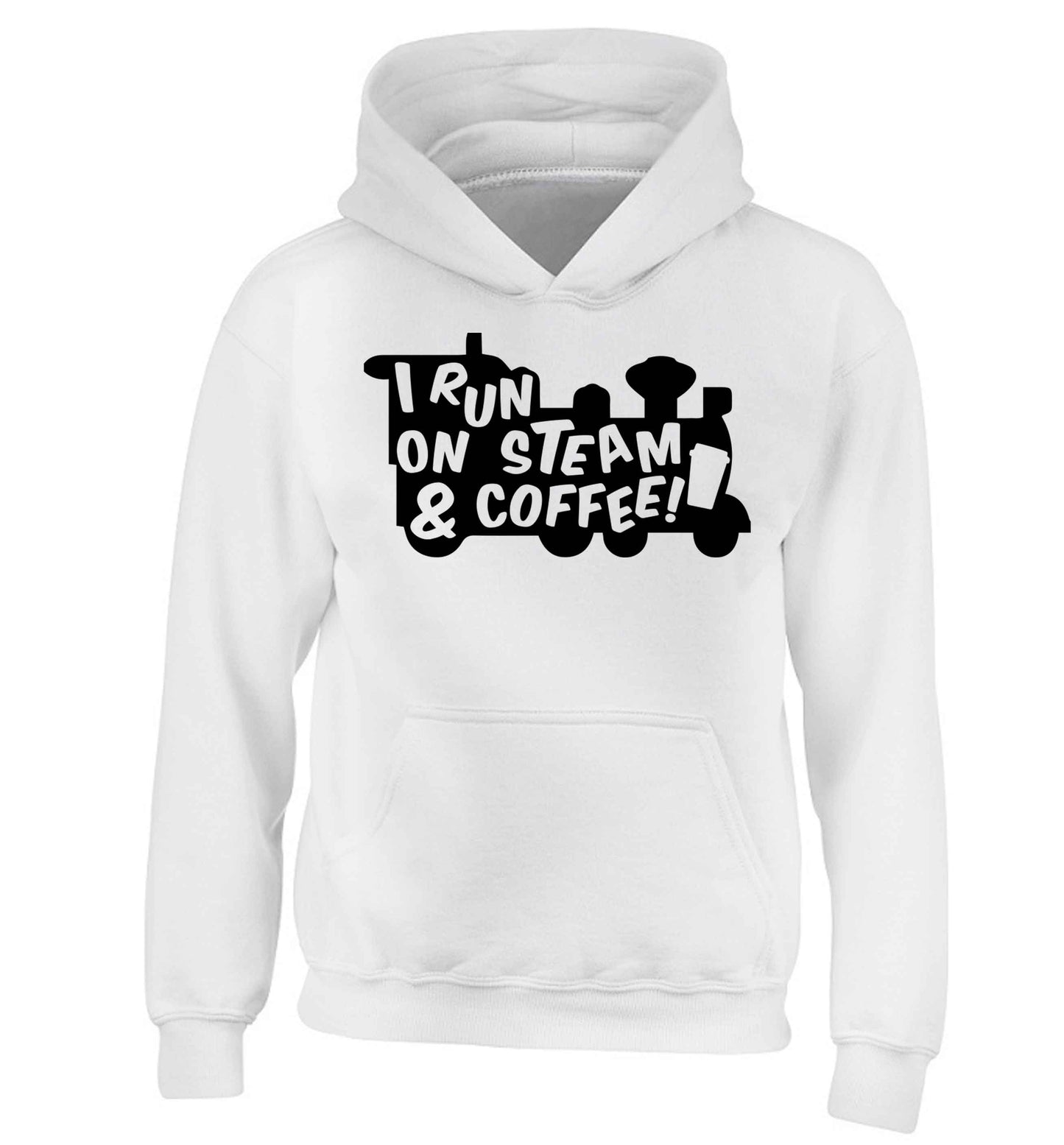 I run on steam and coffee children's white hoodie 12-13 Years