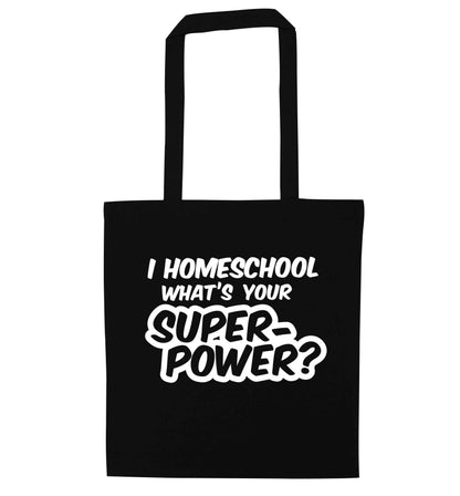 I homeschool what's your superpower? black tote bag