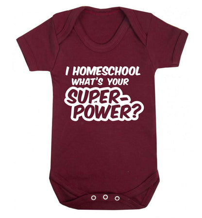 I homeschool what's your superpower? Baby Vest maroon 18-24 months