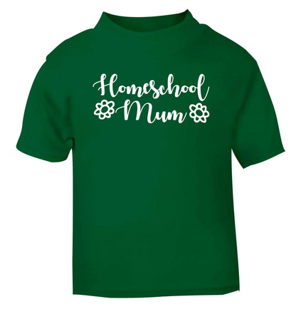 Homeschool mum green Baby Toddler Tshirt 2 Years