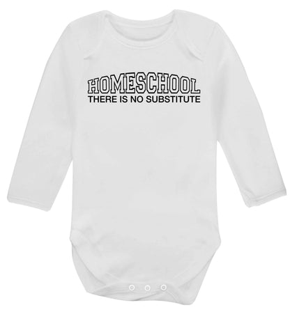 Homeschool there is not substitute Baby Vest long sleeved white 6-12 months