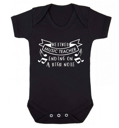 Retired music teacher ending on a high note Baby Vest black 18-24 months