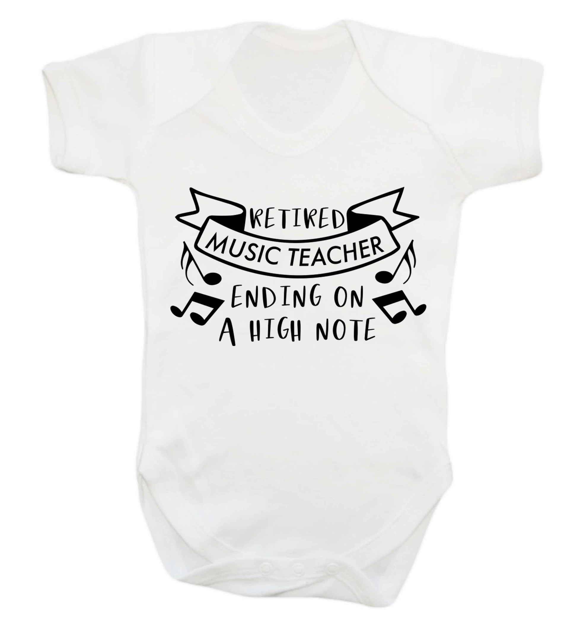 Retired music teacher ending on a high note Baby Vest white 18-24 months