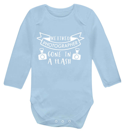 Retired photographer gone in a flash Baby Vest long sleeved pale blue 6-12 months