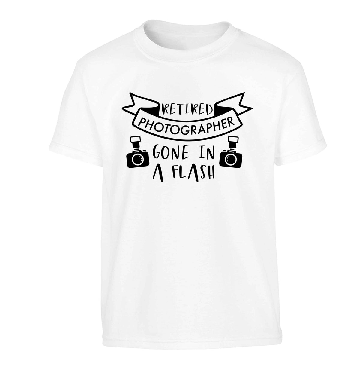 Retired photographer gone in a flash Children's white Tshirt 12-13 Years