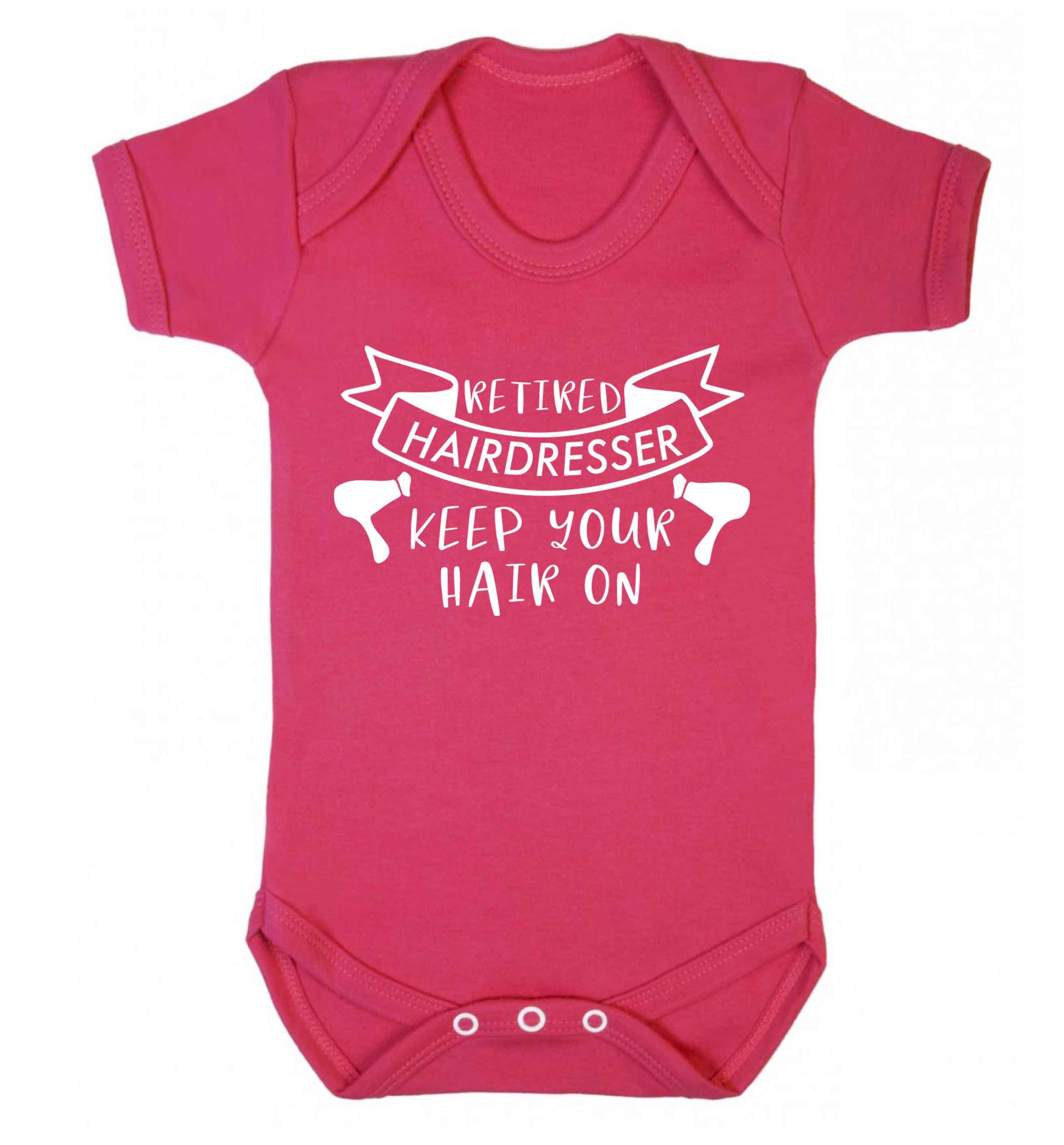 Retired hairdresser keep your hair on Baby Vest dark pink 18-24 months
