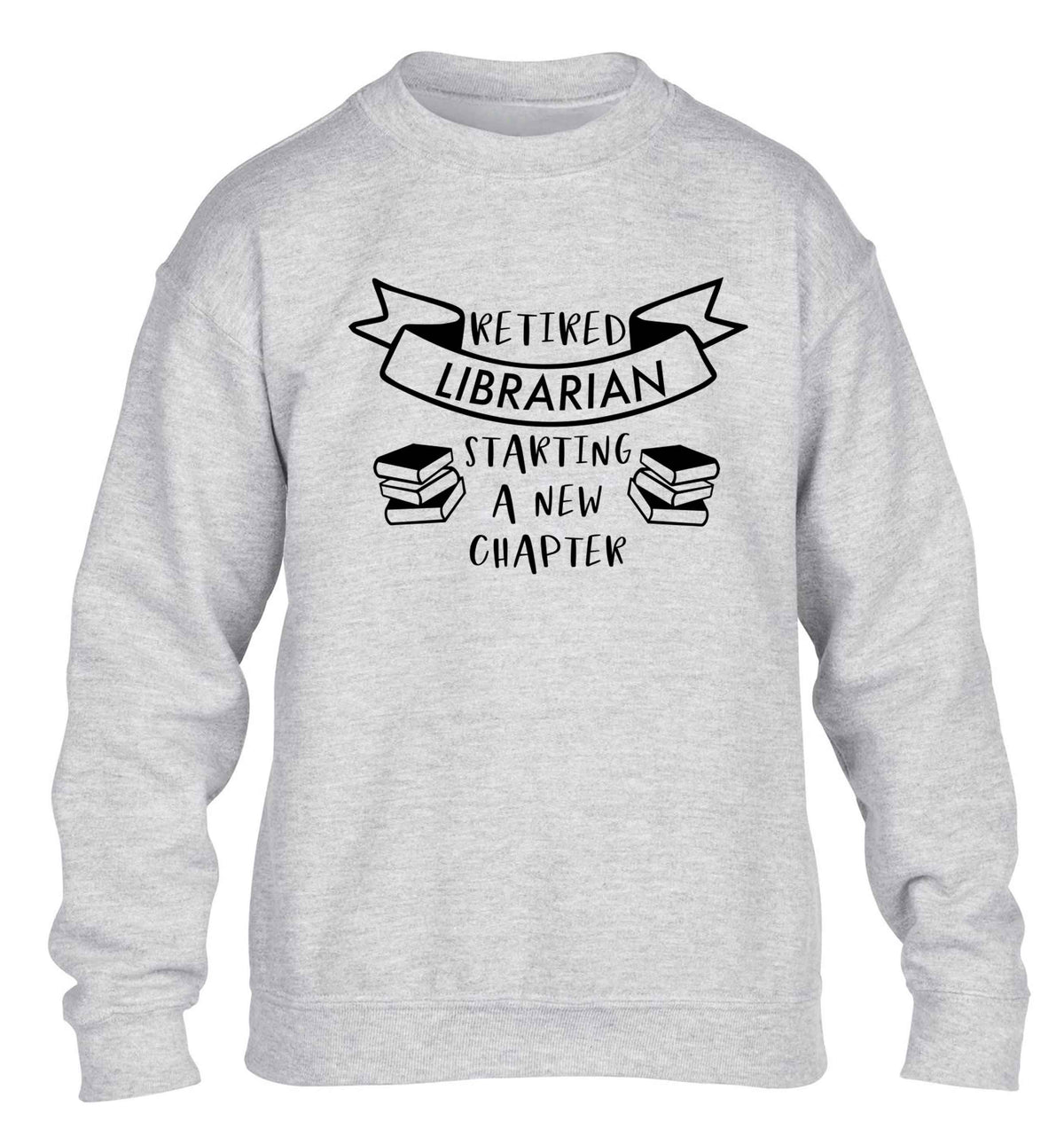 Retired librarian keep your hair on children's grey sweater 12-13 Years