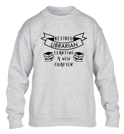 Retired librarian keep your hair on children's grey sweater 12-13 Years