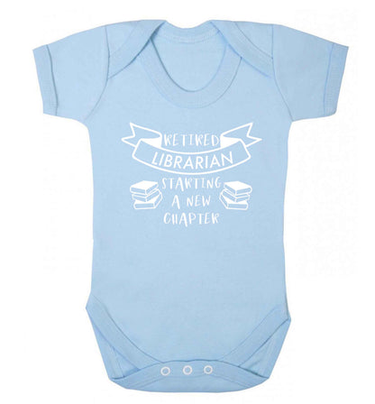 Retired librarian keep your hair on Baby Vest pale blue 18-24 months