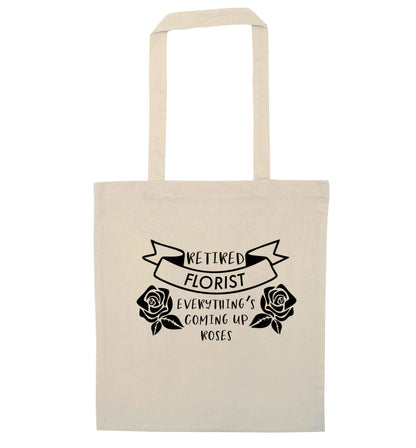 Retired florist everything's coming up roses natural tote bag