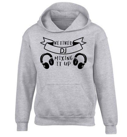 Retired DJ mixing it up children's grey hoodie 12-13 Years