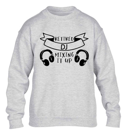 Retired DJ mixing it up children's grey sweater 12-13 Years