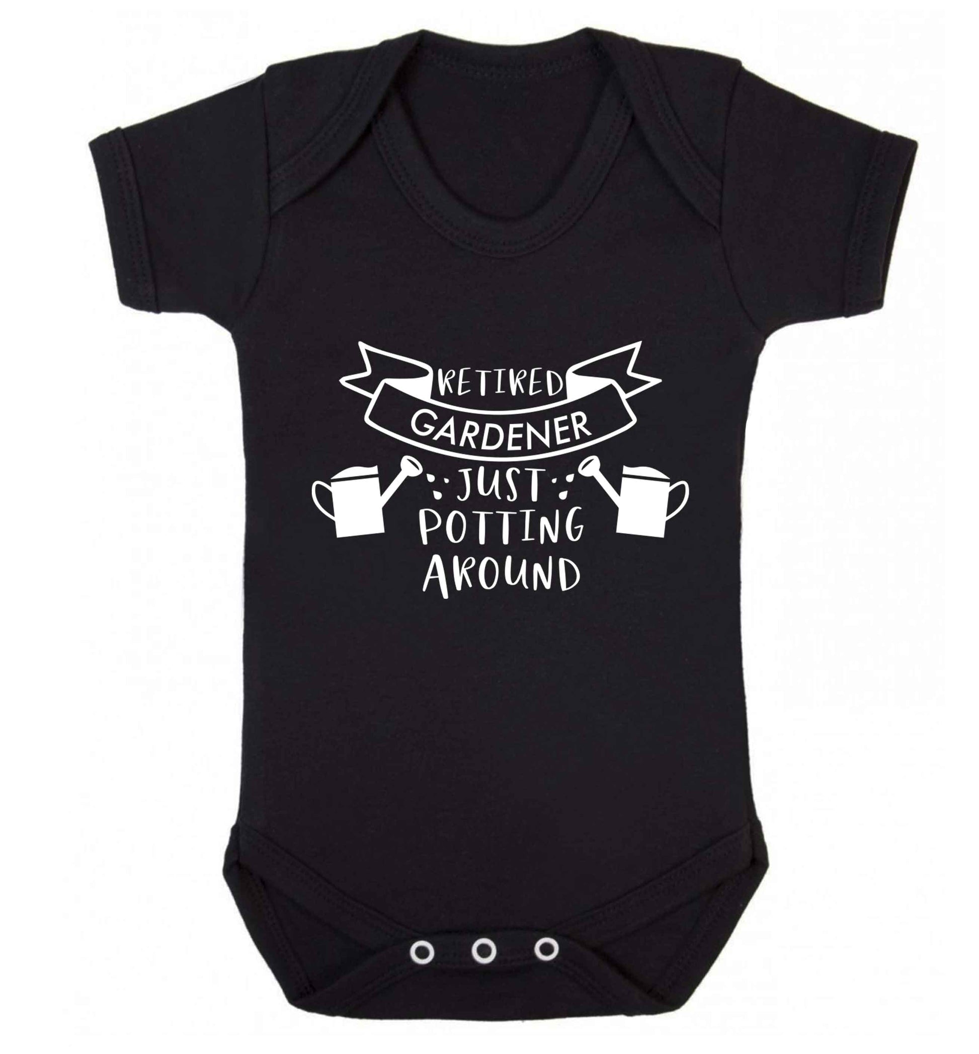 Retired gardener just potting around Baby Vest black 18-24 months