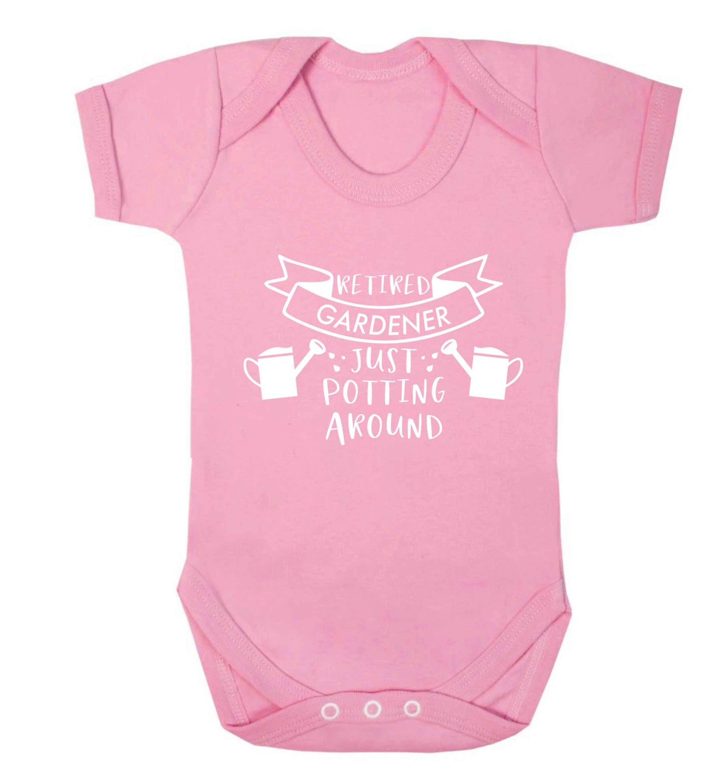Retired gardener just potting around Baby Vest pale pink 18-24 months
