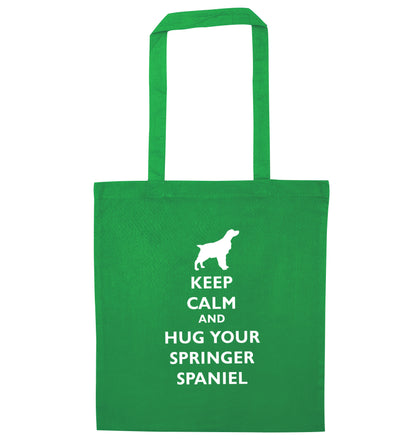 Keep calm and hug your springer spaniel green tote bag