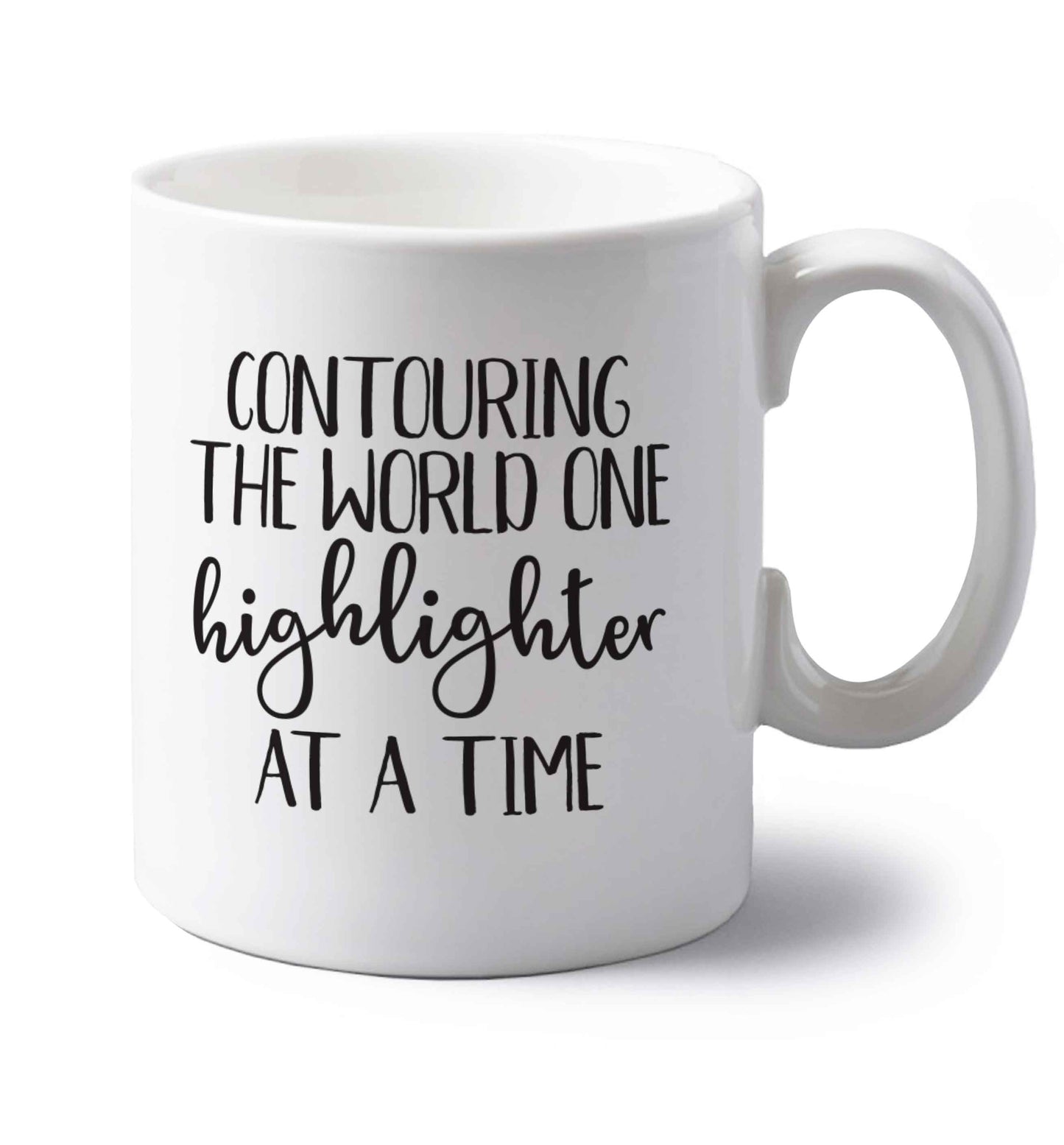 Contouring the world on highlighter at a time left handed white ceramic mug 