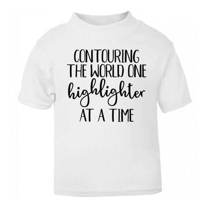 Contouring the world on highlighter at a time white Baby Toddler Tshirt 2 Years