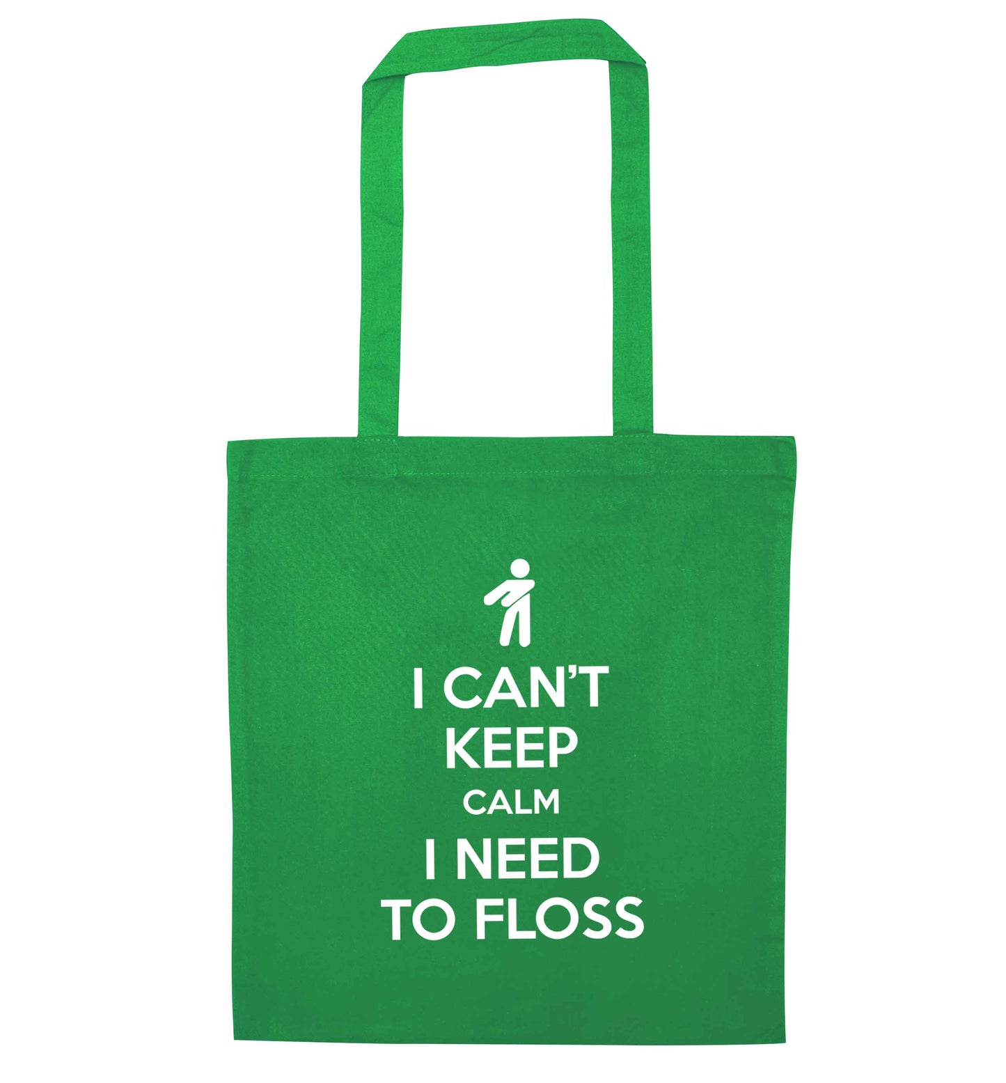 I can't keep calm I need to floss green tote bag
