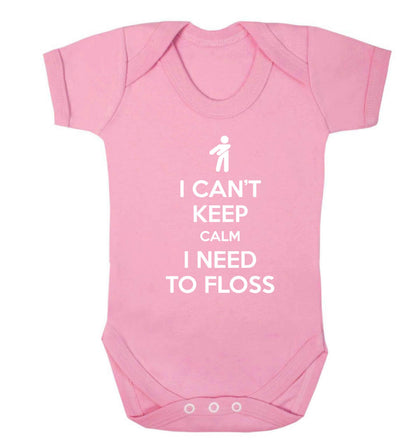 I can't keep calm I need to floss Baby Vest pale pink 18-24 months
