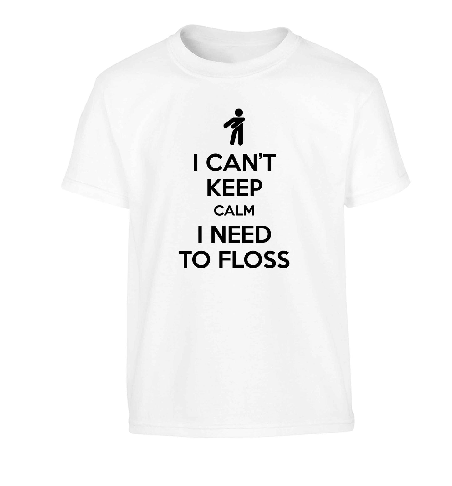 I can't keep calm I need to floss Children's white Tshirt 12-13 Years