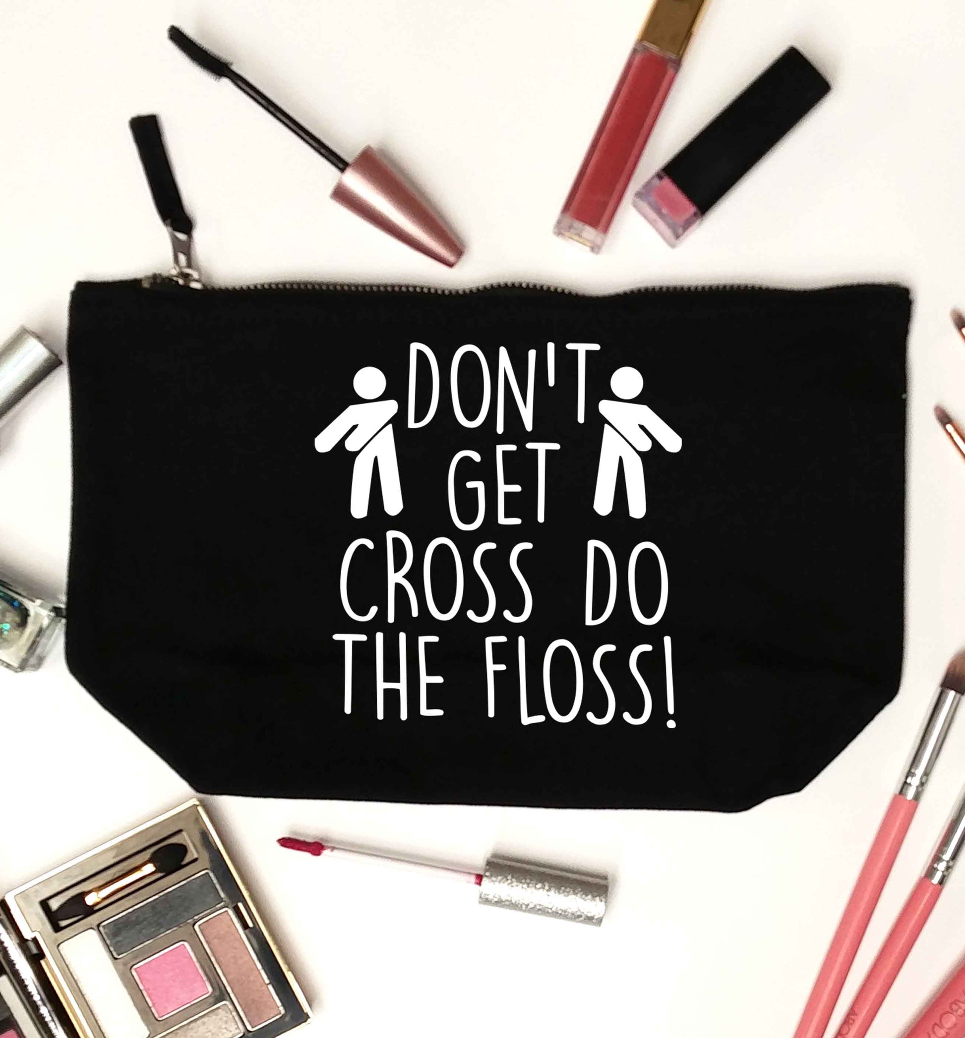Don't get cross do the floss! black makeup bag