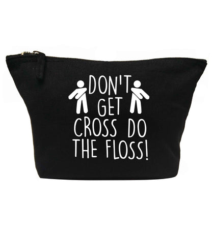 Don't get cross do the floss! | makeup / wash bag
