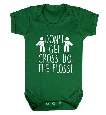 Don't get cross do the floss! Baby Vest green 18-24 months