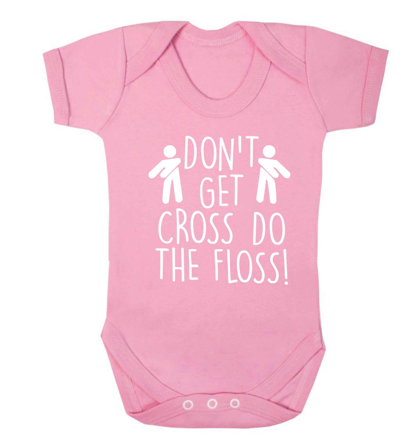 Don't get cross do the floss! Baby Vest pale pink 18-24 months
