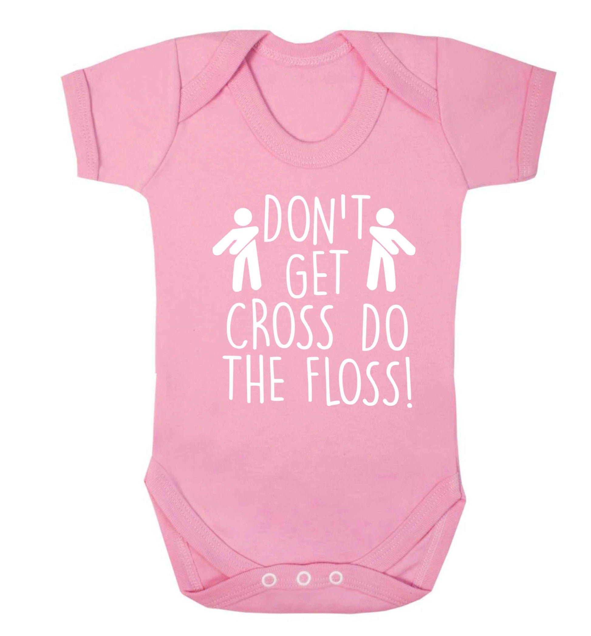 Don't get cross do the floss! Baby Vest pale pink 18-24 months