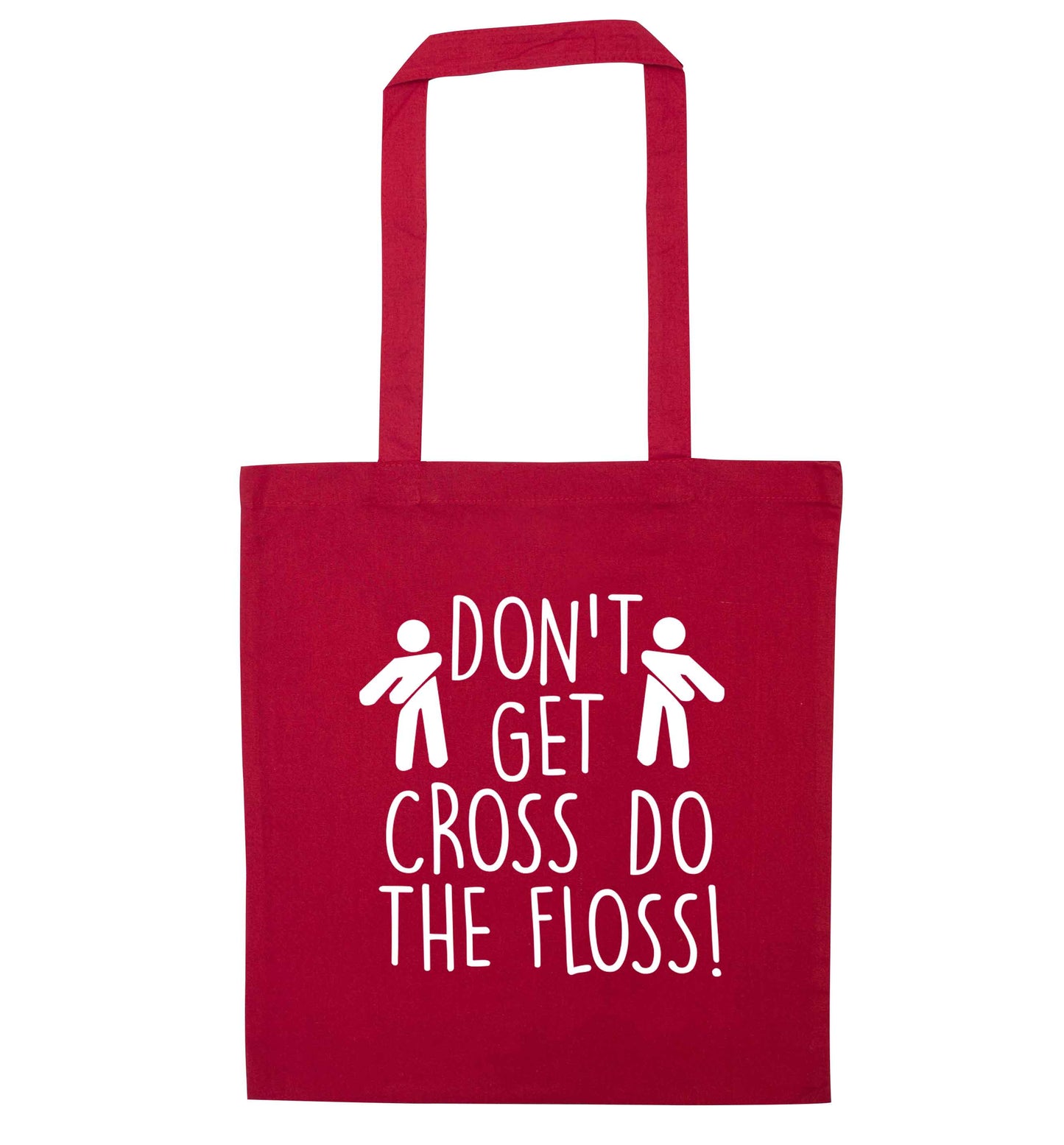 Don't get cross do the floss! red tote bag