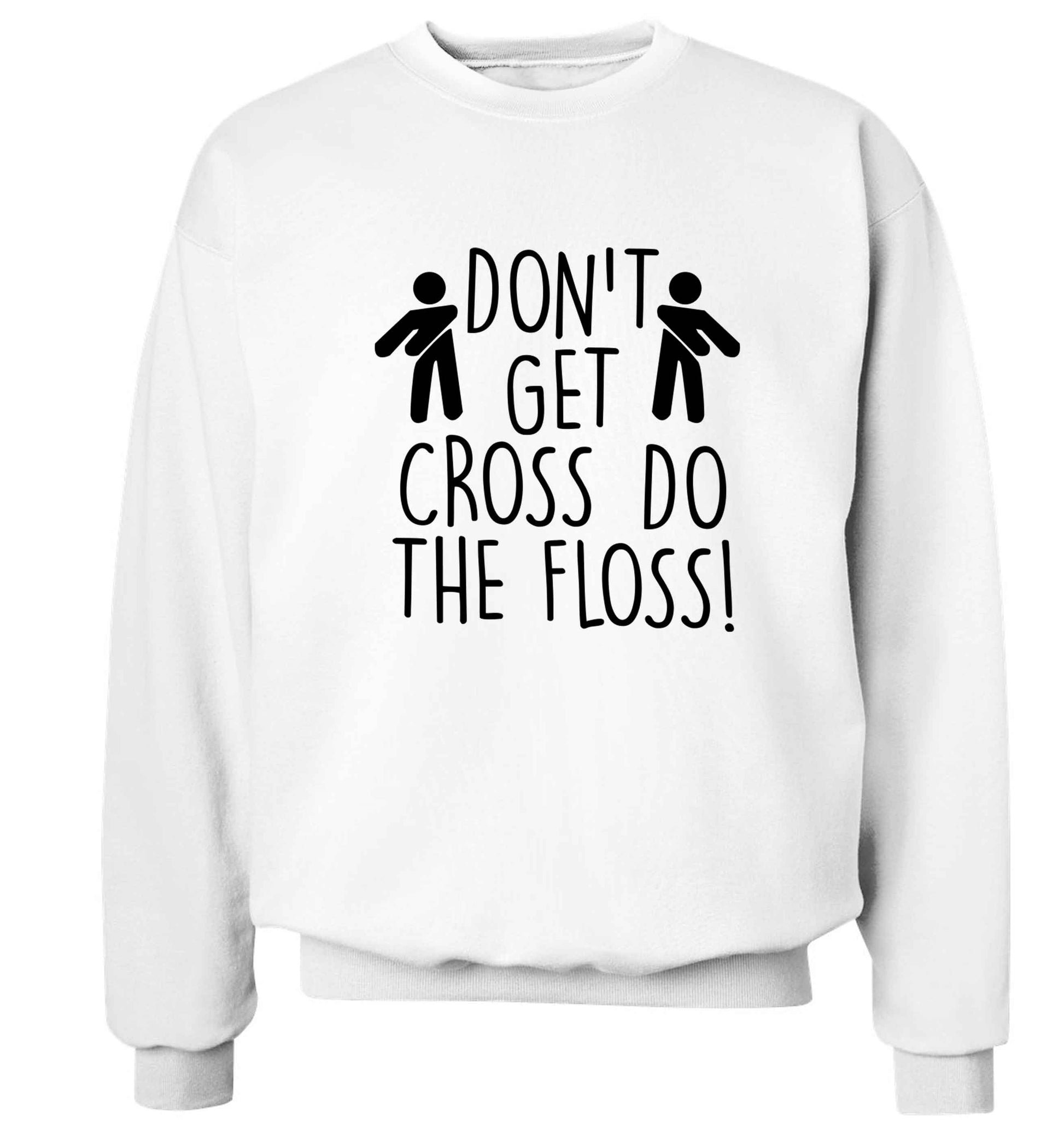 Don't get cross do the floss! Adult's unisex white Sweater 2XL