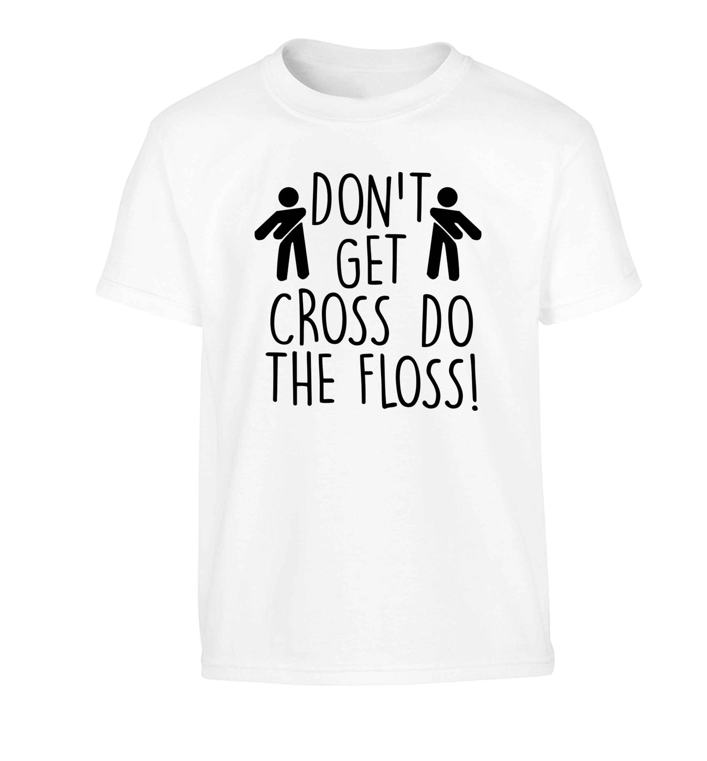 Don't get cross do the floss! Children's white Tshirt 12-13 Years