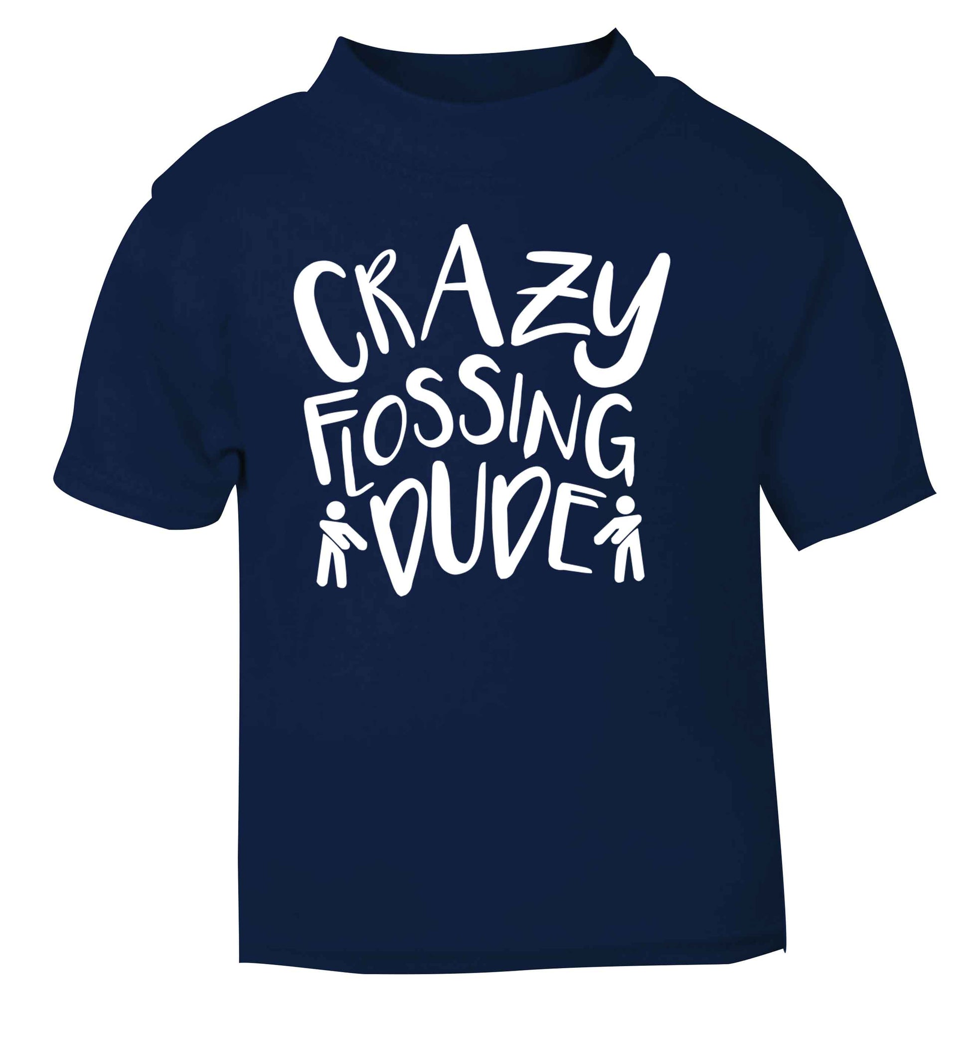 Crazy flossing dude navy Baby Toddler Tshirt 2 Years