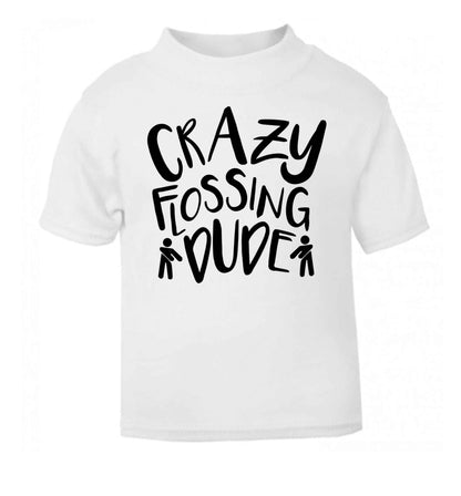 Crazy flossing dude white Baby Toddler Tshirt 2 Years