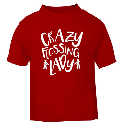 Crazy flossing lady red Baby Toddler Tshirt 2 Years