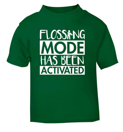 Flossing mode has been activated green Baby Toddler Tshirt 2 Years