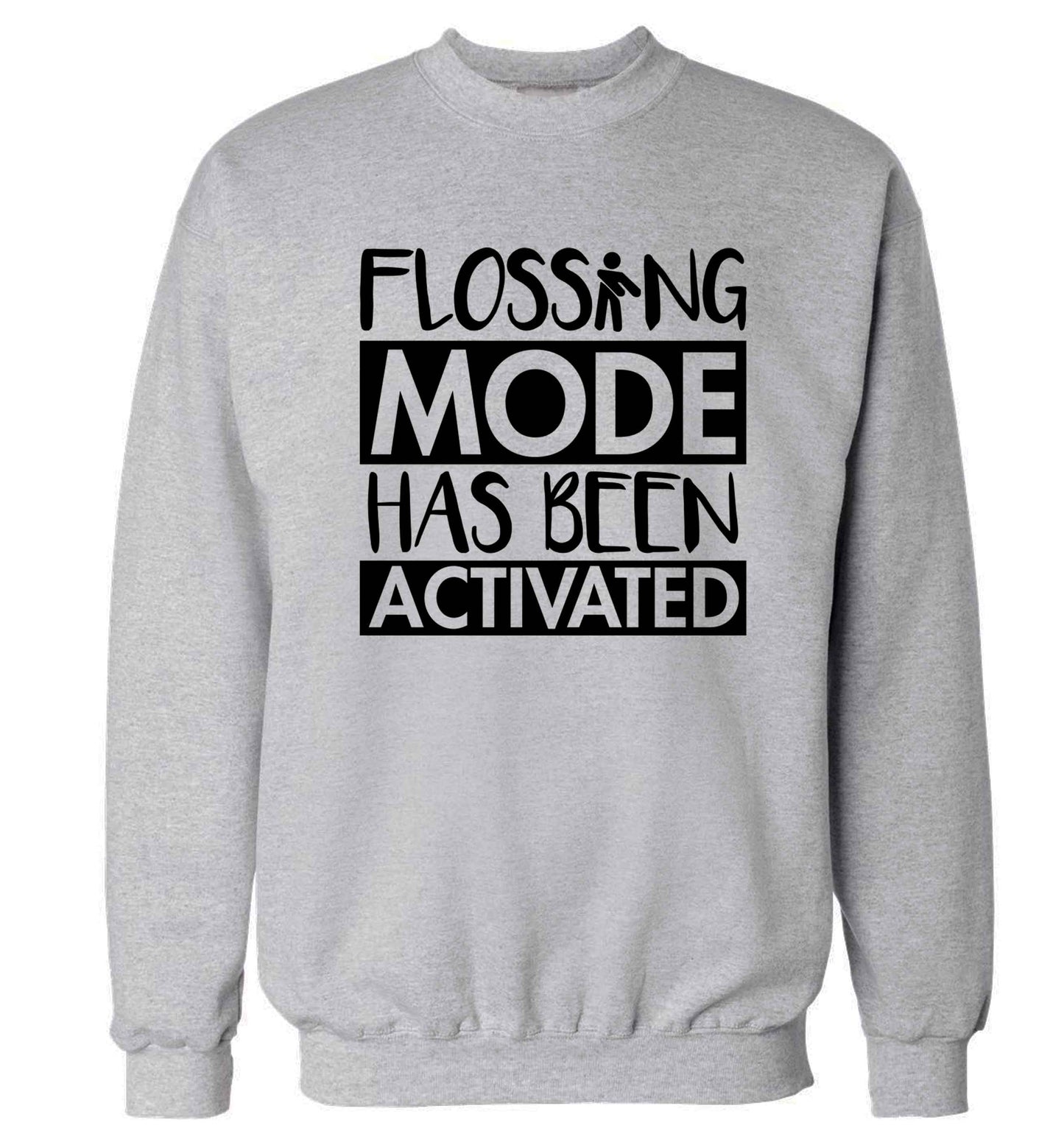 Flossing mode has been activated Adult's unisex grey Sweater 2XL