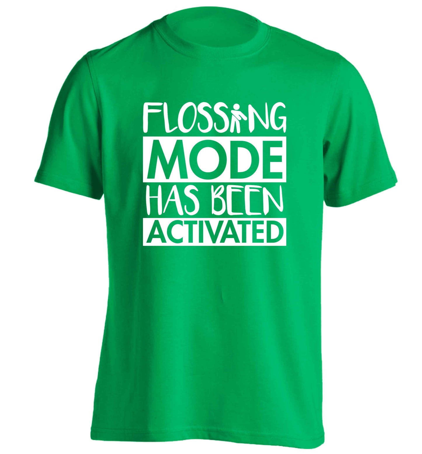 Flossing mode has been activated adults unisex green Tshirt 2XL